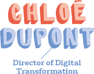Chloé Dupont, Director of Digital Transformation
