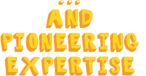 And pioneering expertise