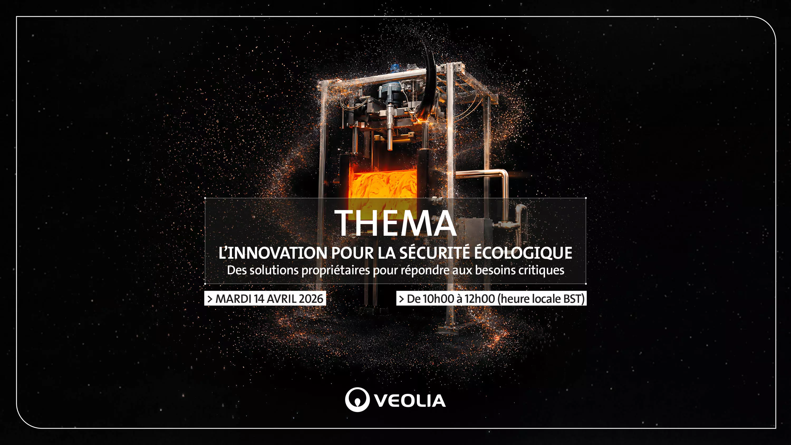 Image présentant le nouvel événement Thema « L'innovation pour la sécurité écologique Des solutions propriétaires pour répondre aux besoins critiques »